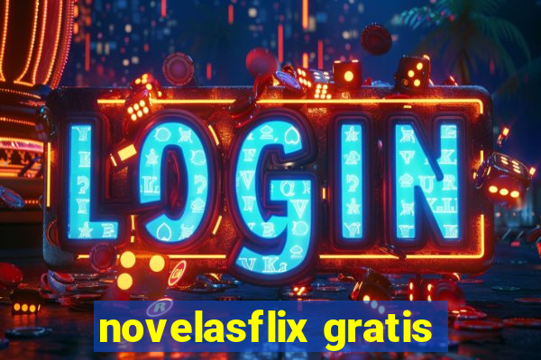 novelasflix gratis